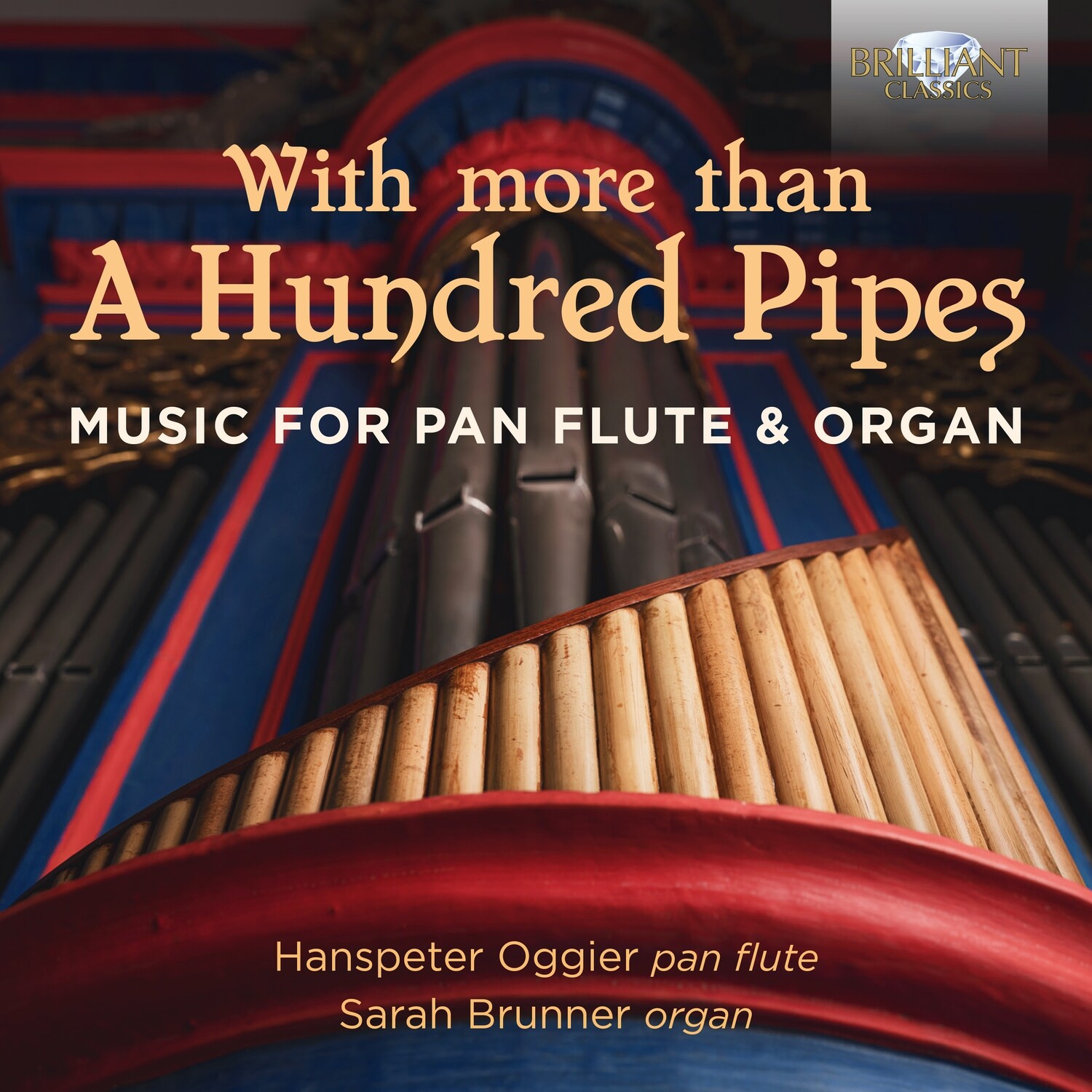 CD "With More Than A Hundred Pipes", Hanspeter Oggier und Sarah Brunner