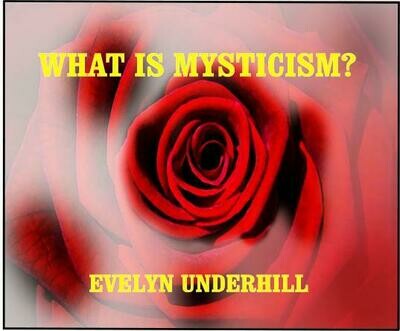 WHAT IS MYSTICISM?