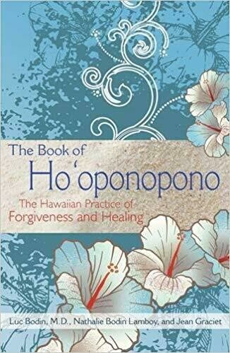 The Book of Ho'Oponopono