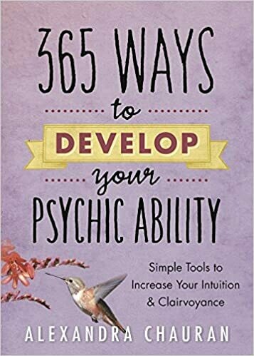 365 Ways to Develop Psychic Ability