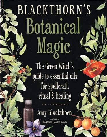 Blackthorn's Botanical Magic