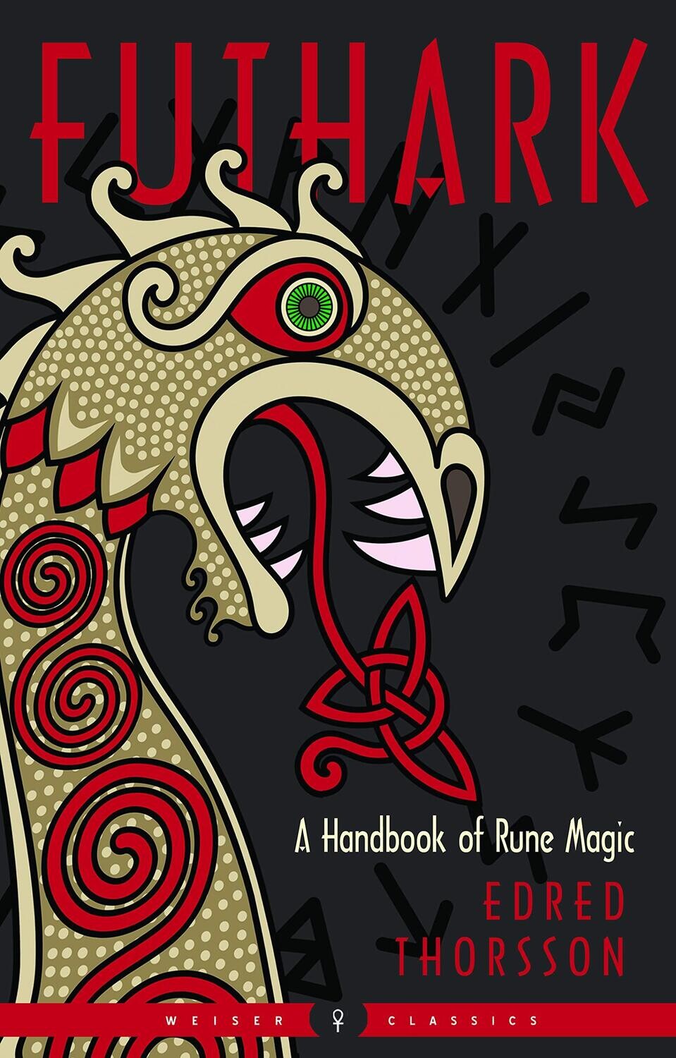 Futhark; A Handbook of Rune Magic
