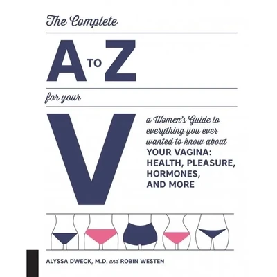 The Complete A - Z for Your V