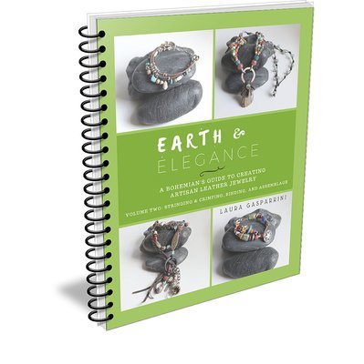 Earth &amp; Elegance DIGITAL eBOOK ~ Volume Two: Stringing &amp; Crimping, Binding, and Assemblage