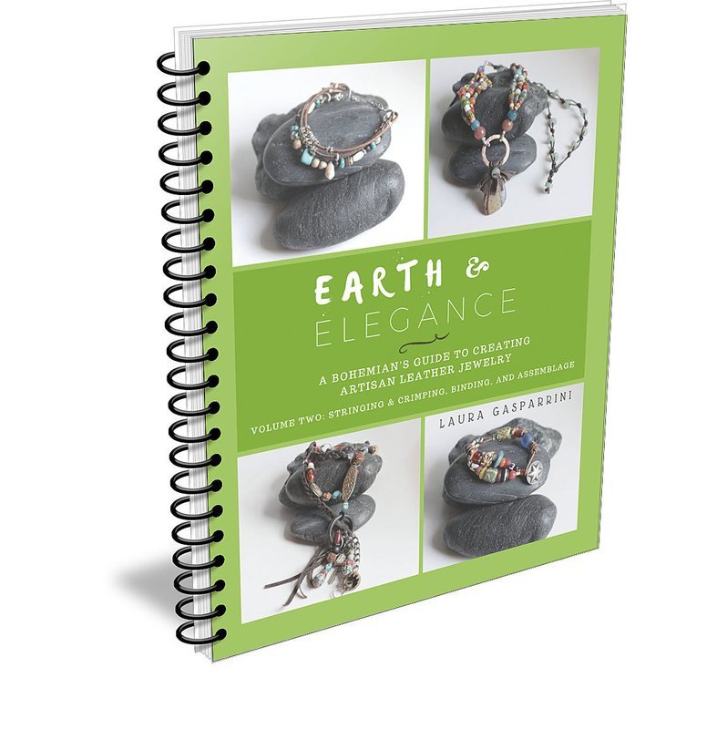 Earth &amp; Elegance SPIRAL BOUND ~ Volume Two: Stringing &amp; Crimping, Binding, and Assemblage