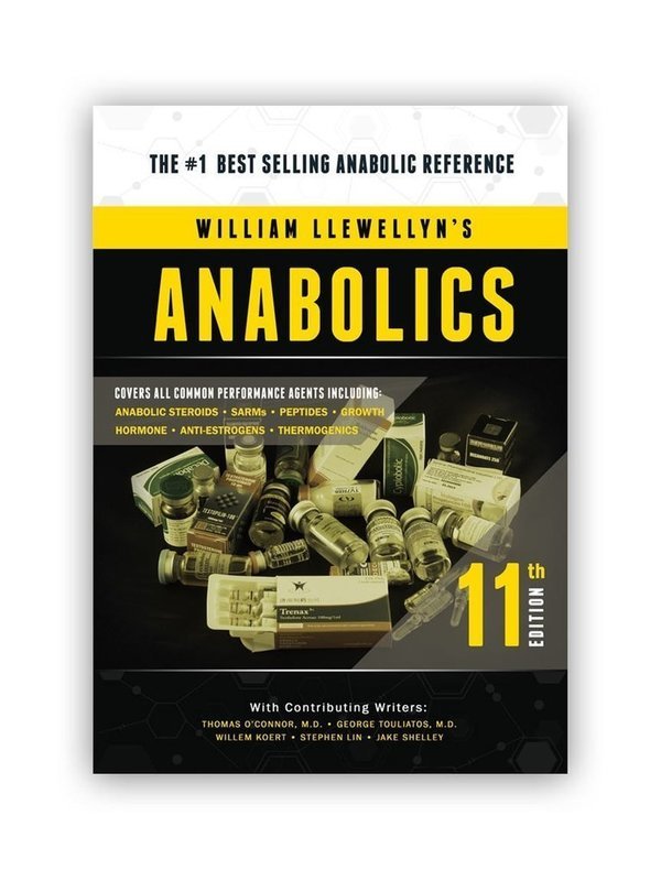 Anabolics 11th Edition by William Llewellyn