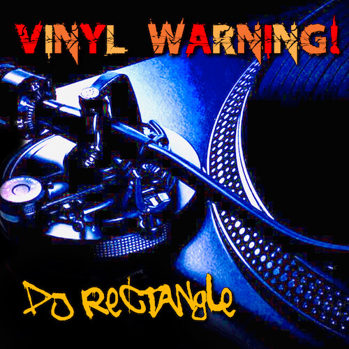VINYL WARNING