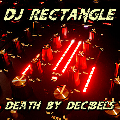 DEATH BY DECIBELS