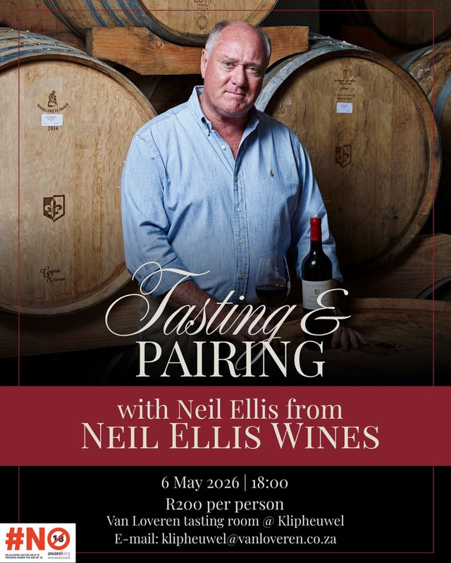 TASTING WITH THE WINEMAKER AT KLIPHEUWEL - 6 MAY 2026