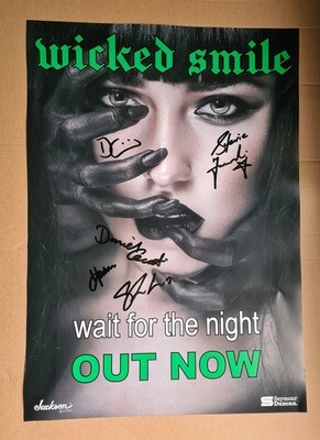 Wicked Smile Wait For The Night signed large poster (International orders)