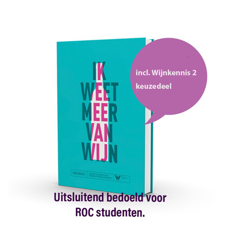 Ik weet meer van wijn incl wijnkennis 2 keuzedeel / 24 stuks