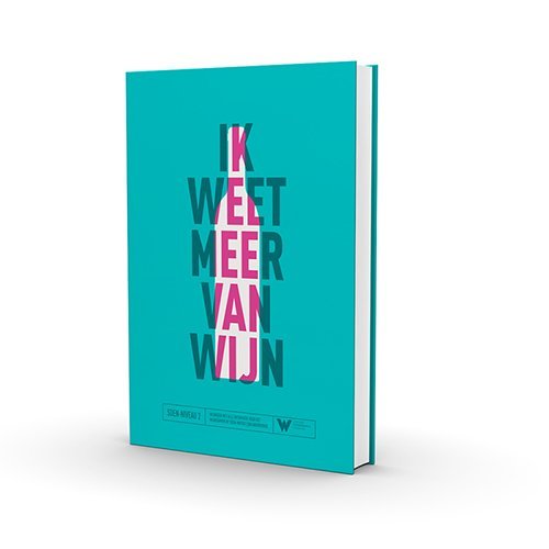 Cursusboek: Ik weet meer van wijn - SDEN-Niveau 2