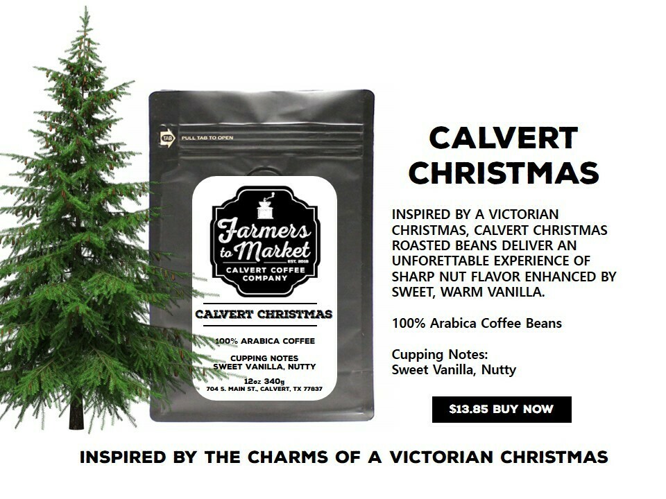 CALVERT CHRISTMAS - Limited Holiday Roast - Coming Soon For a Limited Time!