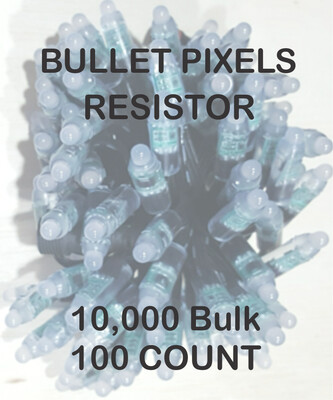 BULK 10,000 OR MORE PIXELS - 12V / WS2811 / Resistor / Bullet Pixels / 100 count Strings /  Shipped Direct by Boat   5 - 8 Weeks for delivery