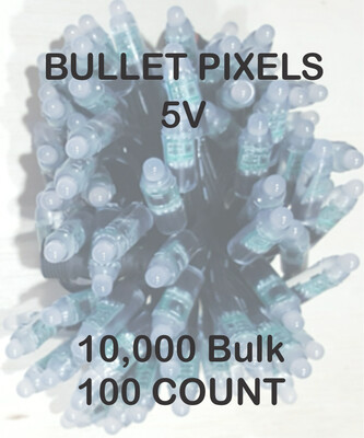 BULK 10,000 OR MORE PIXELS  - 5V / WS2811 / Bullet Pixels / 100 count Strings /  Shipped Direct by Boat  8 to 12 Weeks for delivery