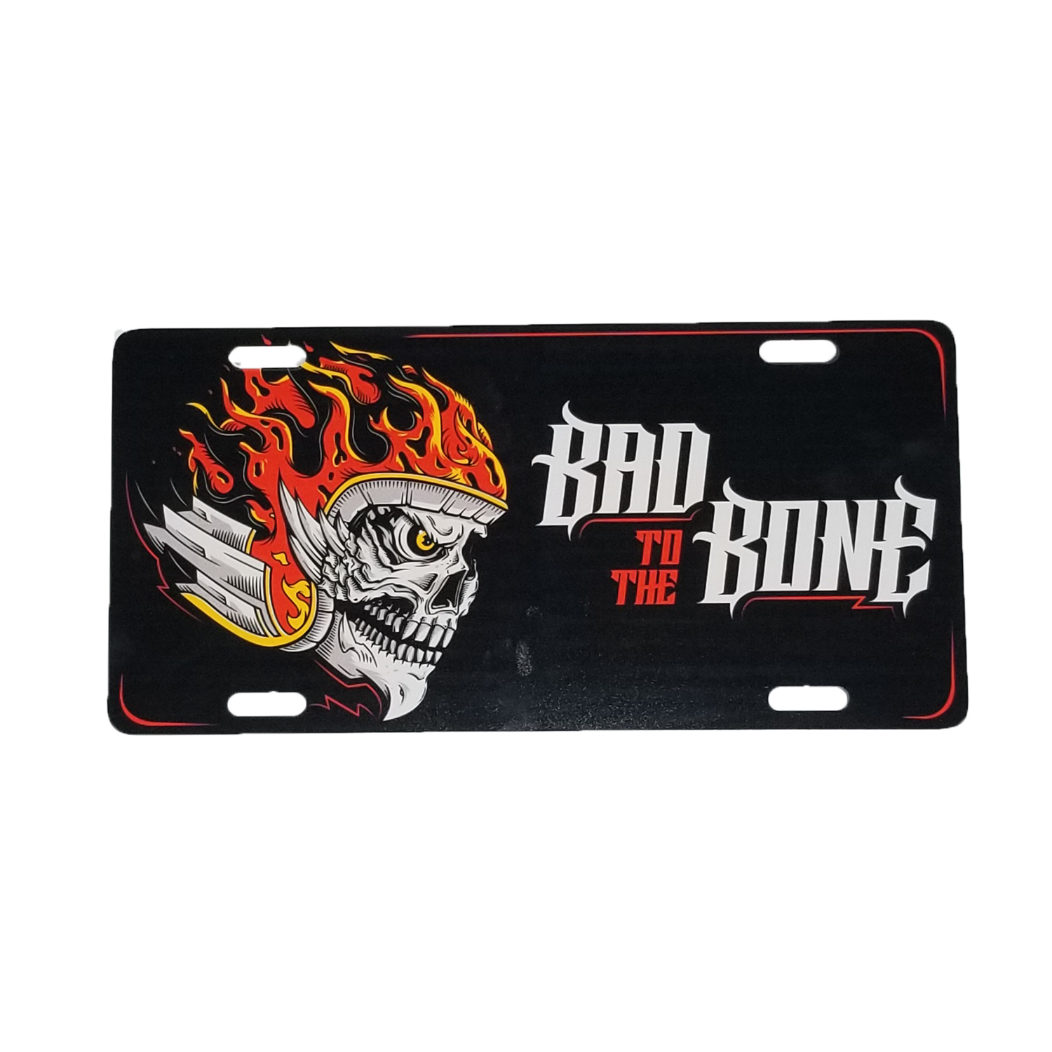 Bad to the Bone License Plate