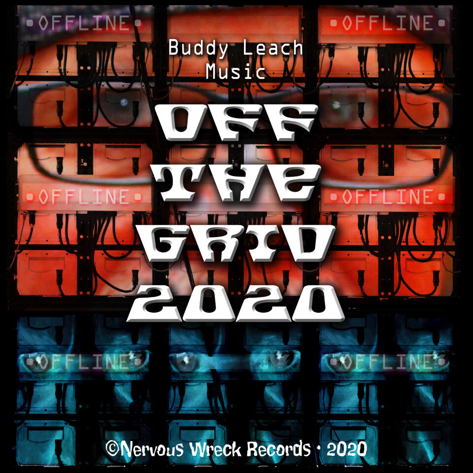 Buddy Leach - Off the Grid 2020 CD
