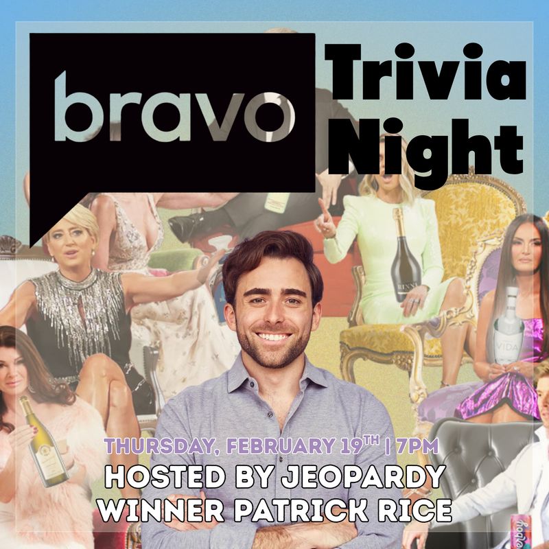 Bravo Trivia | 2/19