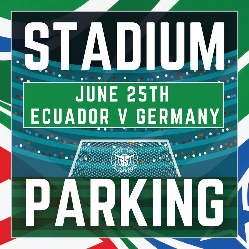 6/25 Free Reserved Parking Spot | Ecuador Vs. Germany 6/25 Free Reserved Parking Spot | Ecuador Vs. Germany