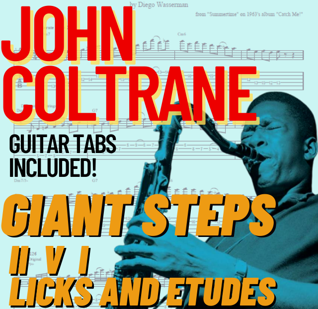 10 John Coltrane 2-5-1 Licks and Etudes Guitar TABS