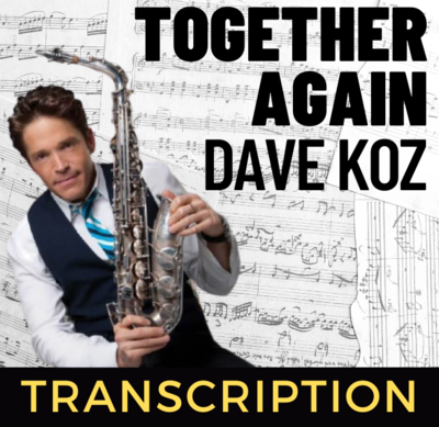 Together Again (Live in Tokyio) by Dave Koz