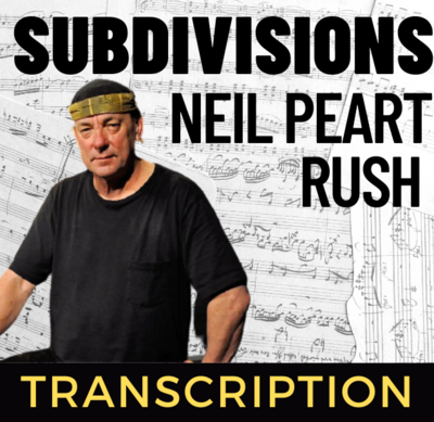 Rush - Subdivisions (Drum Score)