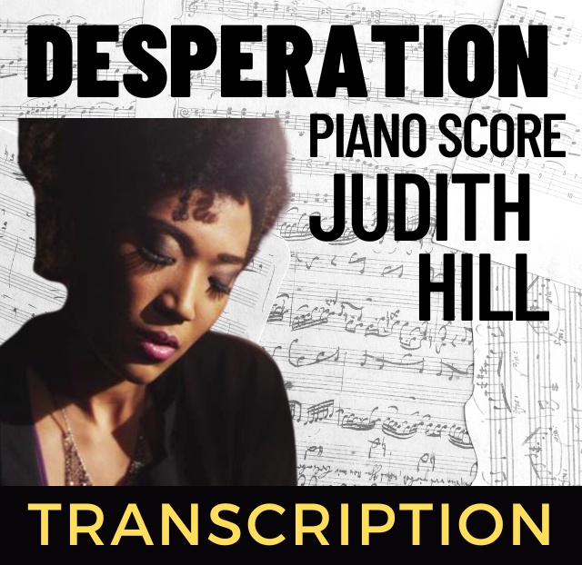 Desperation (Judith Hill) Piano Score