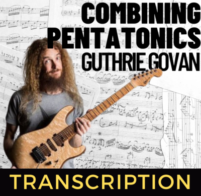 Guthrie Govan - Combining Pentatonics