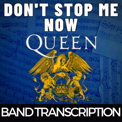 Queen - Don't Stop Me Now (Transcription)