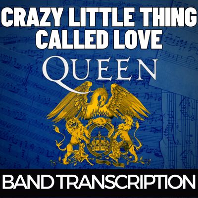 Queen - Crazy Little Thing Called Love (Transcription)