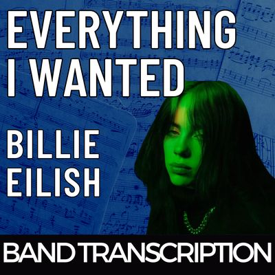 Billie Eilish - Everything I Wanted (Arrangement)