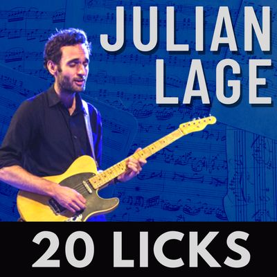 20 Julian Lage 2-5-1 Licks with TABS