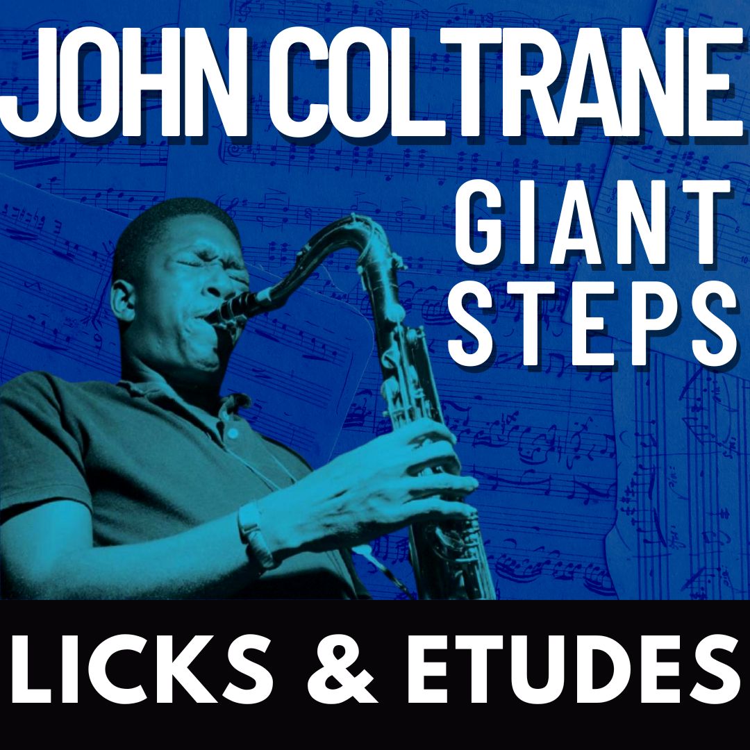 10 John Coltrane 2-5-1 Licks and Etudes from Giant Steps with Guitar TABS