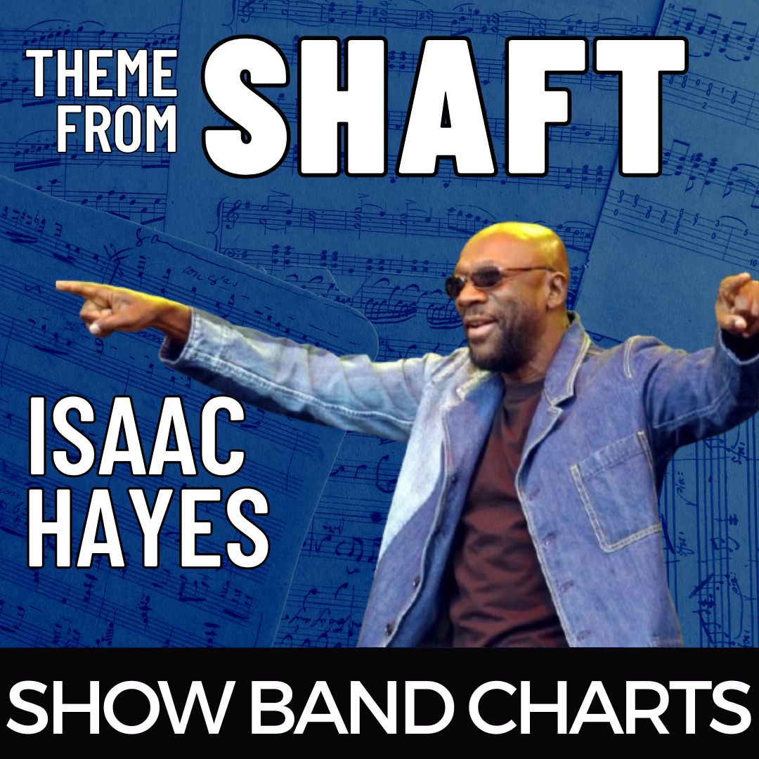 Theme from Shaft – Show Band Charts