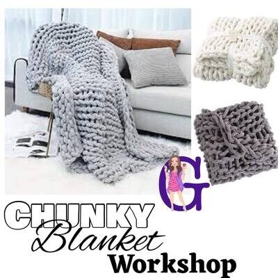 Chunky Blanket Workshop February 16th