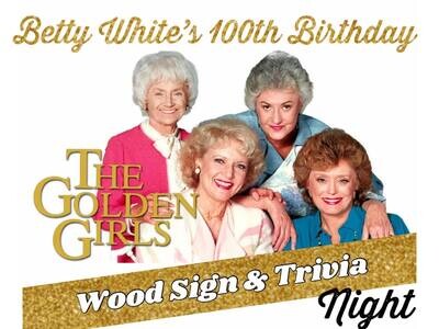 Betty White's 100th Birthday Paint & Trivia Night