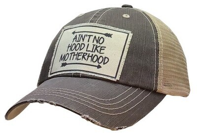 Ain't No Hood Like Motherhood Trucker Hat