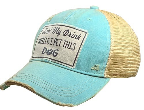 Hold My Drink While I Pet This Dog Trucker Hat
