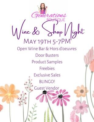 Wine & Shop Night May 19th