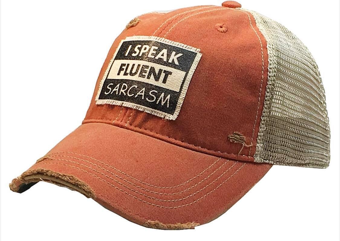 I Speak Fluent Sarcasm Trucker Hat
