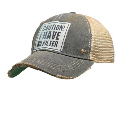 Caution I Have No Filter Trucker Hat
