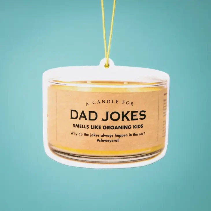 Funny Car Air Freshener Dad Jokes Orange You Glad Scent Online