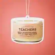 Teachers Air Freshener | Funny Car Air Freshener