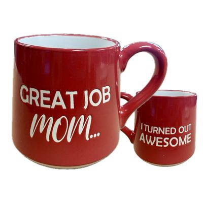 Great Job Mom Fat Bottom Mug