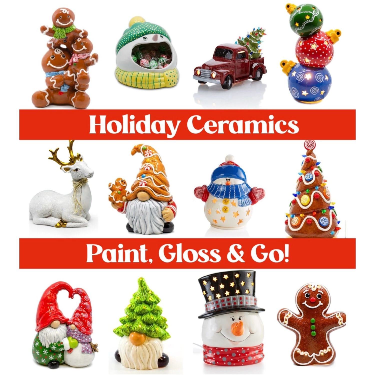 Holiday Ceramics Paint, Gloss and Go!
