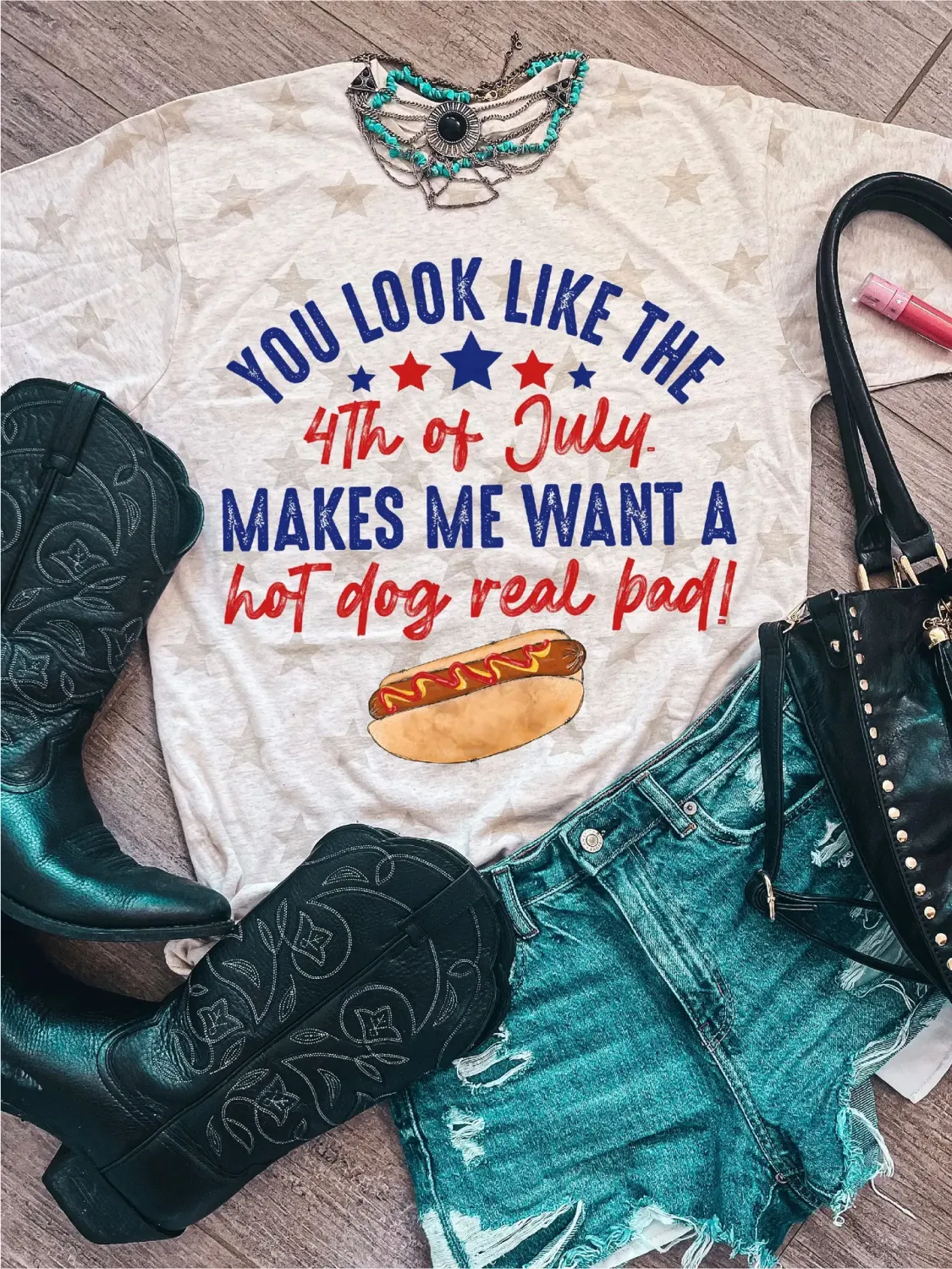 You Look Like The 4th Of July Graphic Tee