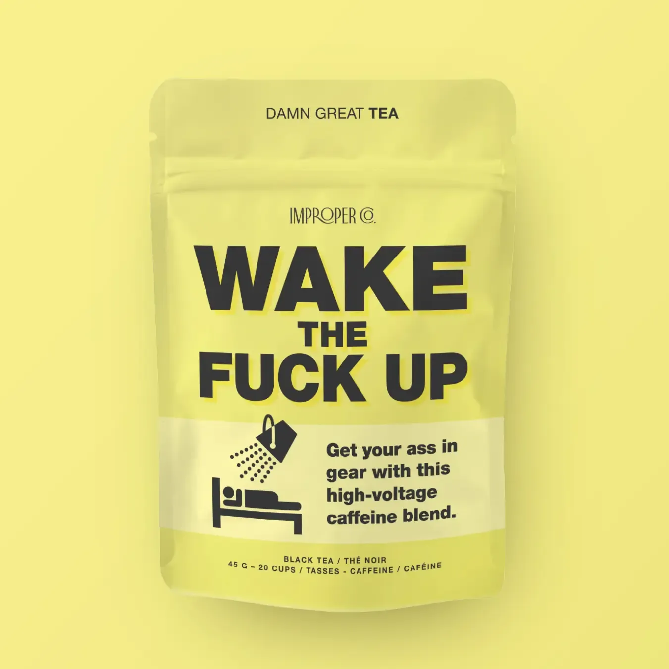 Wake the Fuck Up Black Tea