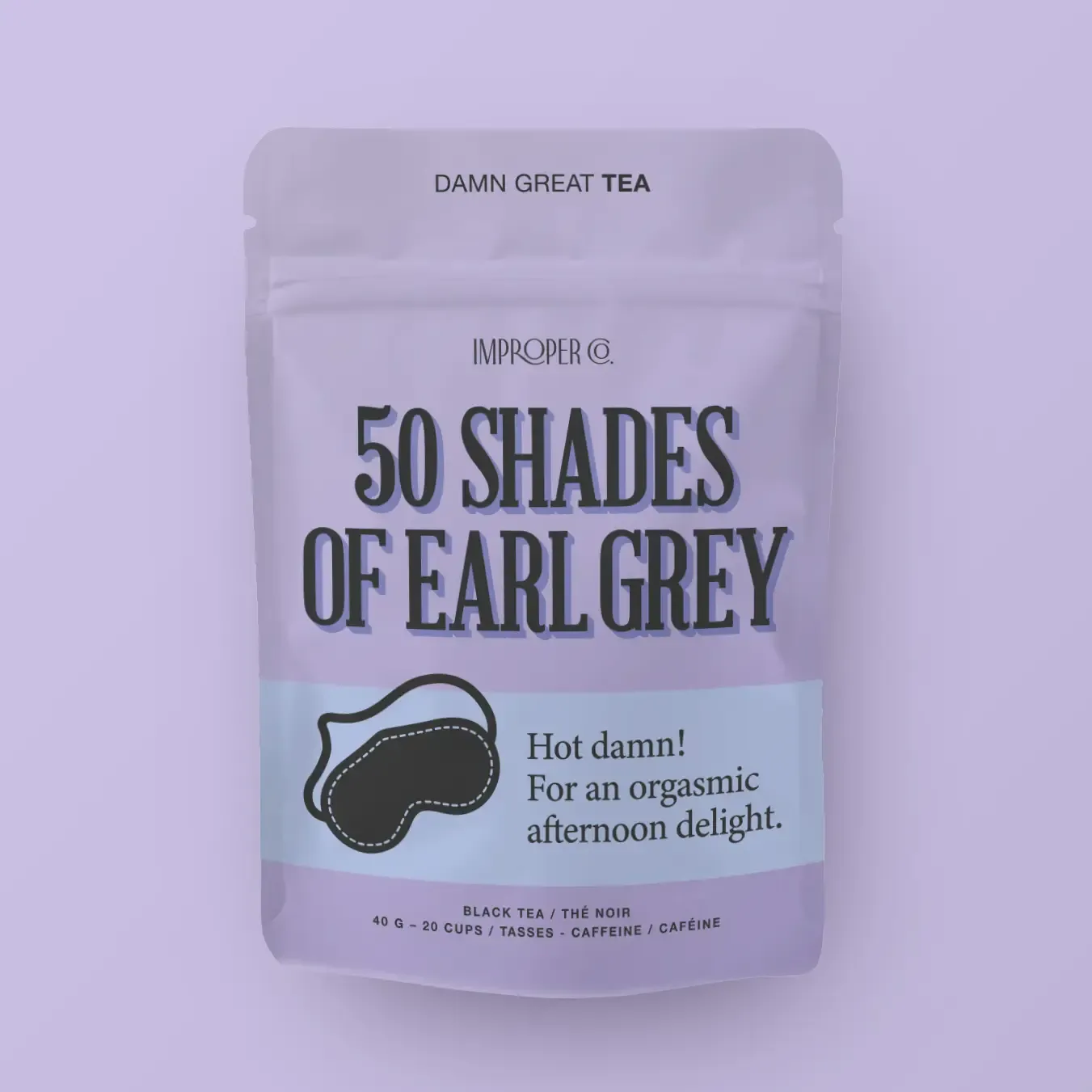 50 Shades of Earl Grey Tea