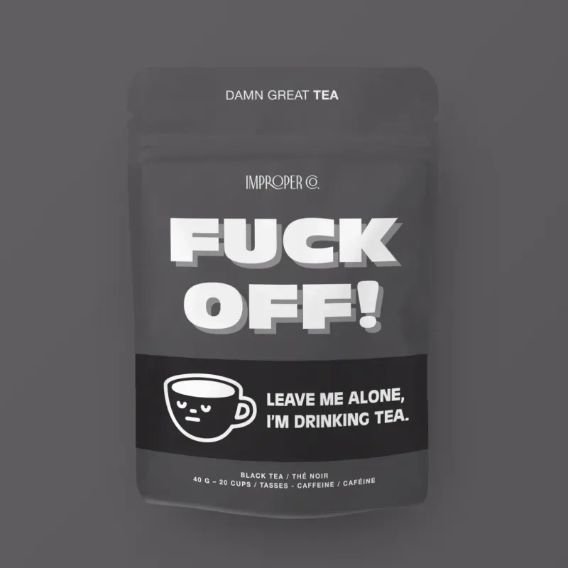 Fuck Off! Black Tea