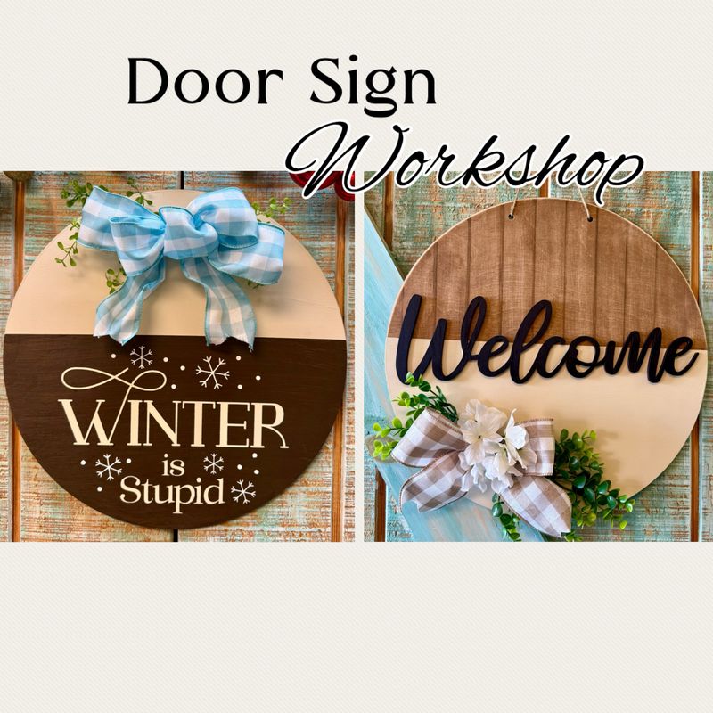 Winter Is Stupid or Welcome Sign With Greenery & Bow 16" Wood Round Board